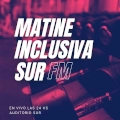 Matine Inclusiva Sur - FM 92.1